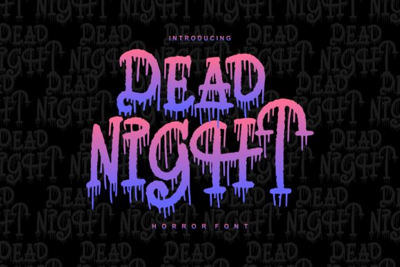 Dead Night Typeface Review for Spooky Campaigns