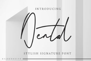 Dental: The Signature Font for Modern Brand Identity