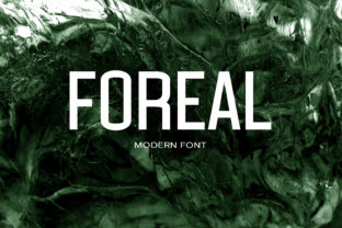 Foreal Typeface Review: Modern Sans Serif for Digital Branding