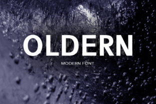 Oldern Typeface: A Bold and Elegant Sans Serif for Modern Editorial Design
